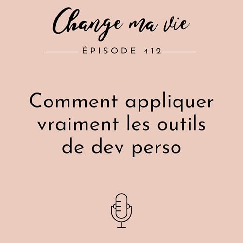 Comment appliquer r&eacute;ellement les outils de dev perso