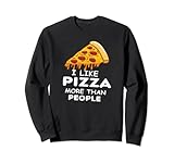 Photo Gallery i like pizza more than people funny slice pizza felpa Photo Gallery i like pizza more than people funny slice pizza felpa