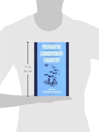 Preparative Carbohydrate Chemistry      1st Edition