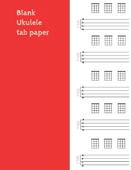 Paperback Ukulele tab notebook: Chords and tablature, 8.5"x11", 100 Pages (Music Books) Book