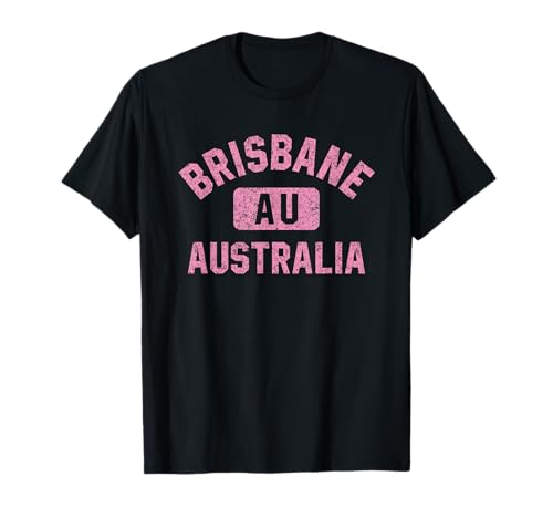 Brisbane Australia Gym Style Distressed Pink Print T-Shirt