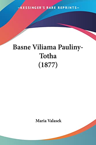 Basne Viliama Pauliny-Totha (1877) (Russian Edition)