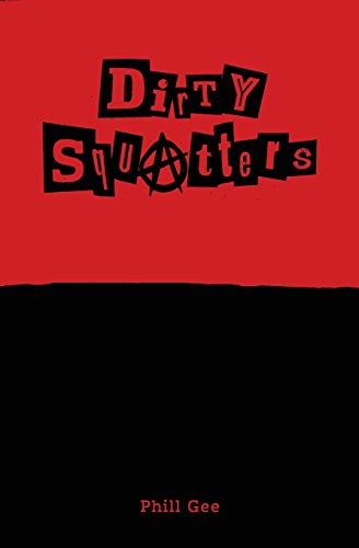 Dirty Squatters