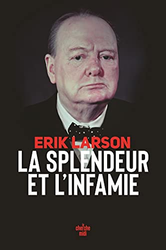 La Splendeur et l'Infamie (French Edition)