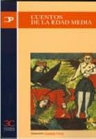 Cuentos de La Edad Media (Castalia Prima) 8470398369 Book Cover
