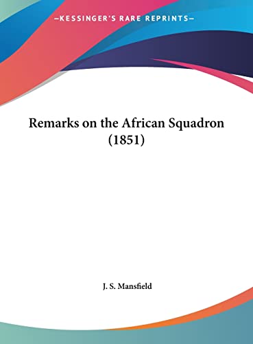 Remarks on the African Squadron (1851)