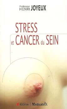 Paperback Stress et Cancer du Sein [French] Book