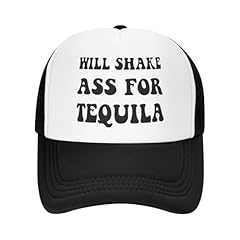 Will Shake Ass for Tequila-black
