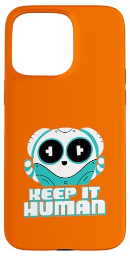 Keep It Human(A`AIXe[gg&{bgOtBbN) X}zP[X iPhone 15 Pro Max p