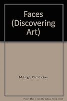 Faces (Discovering Art) 1568470711 Book Cover
