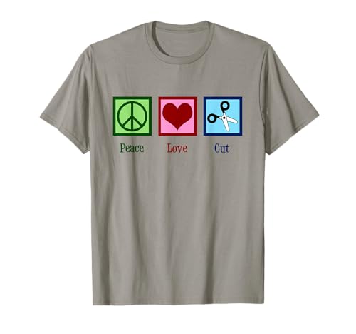Peace Love Cut Coiffeur mignon T-Shirt