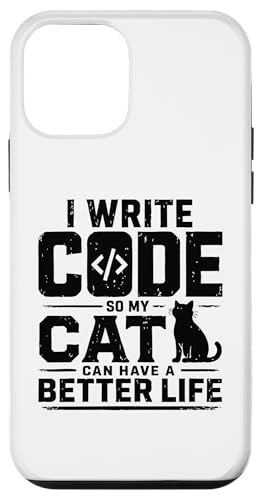 I write code so my cat can have a better life funny geek �X�}�z�P�[�X iPhone 12 mini �p