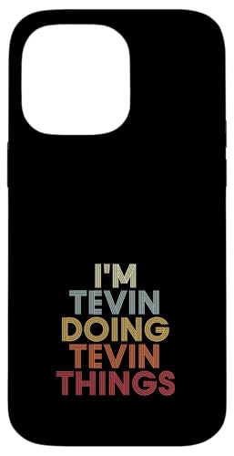 Tevin Name Tevin Personalized Name First Given �X�}�z�P�[�X iPhone 14 Pro Max �p