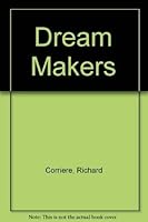 Dream Makers 0553118064 Book Cover