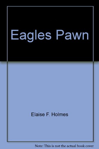 Eagles Pawn 0441180213 Book Cover