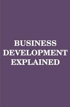 Paperback Business Development Explained Book