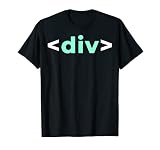 IT div Tag HTML Nerd Development Programming Geek Developer T-Shirt