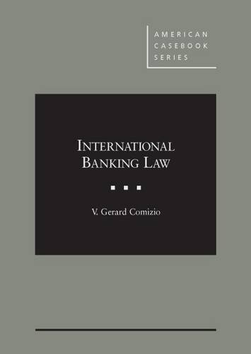International Banking Law (American Casebook Series)