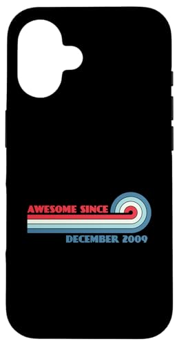 Awesome Since December 2009 X}zP[X iPhone 16 p