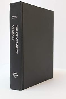 Hardcover The Vulnerability of Empire (Cornell Studies in Security Affairs) Book