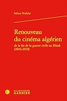 Renouveau Du Cinema Algerien (French Edition) 2406183343 Book Cover