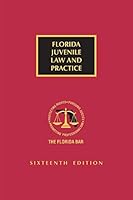 Florida Juvenile Law And Practice 1663303398 Book Cover