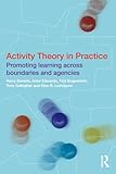 Activity Theory in Practice