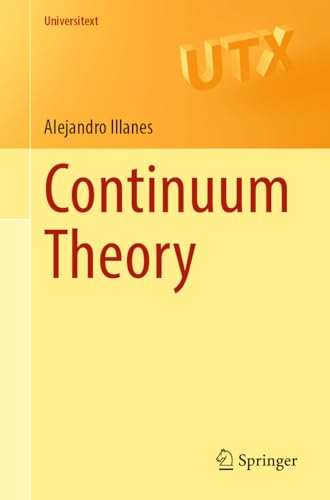 Continuum Theory (Universitext) (English Edition)