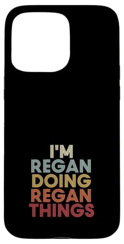 Regan Name Regan Personalized Name First Given �X�}�z�P�[�X iPhone 15 Pro Max �p