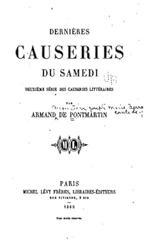 Paperback Dernières causeries du samedi, deuxième série des causeries littéraires [French] Book
