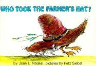 Who took the Farmer's Hat?(Paperback) - 1991 Edition