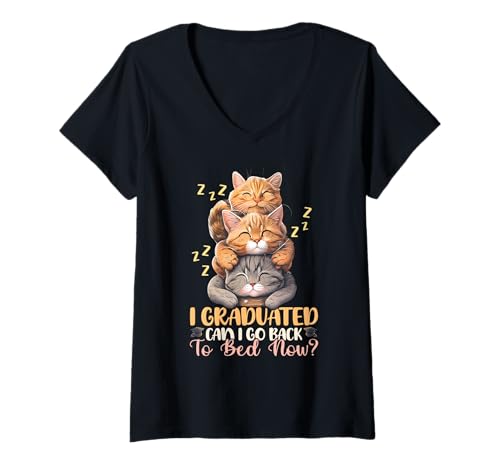 Femme Chat humoristique avec inscription « I Graduated Can I Go Back To Bed Now » T-Shirt avec Col en V