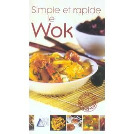 Paperback Simple et rapide le wok [French] Book