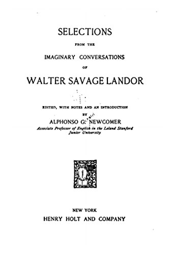 Selections From the Imaginary Conversations of Walter Savage Landor (English Edition)