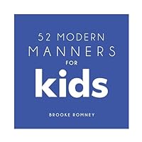 52 Modern Manners for Kids 173585445X Book Cover