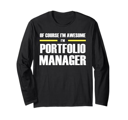 The Original Awesome Portfolio Manager Long Sleeve T-Shirt