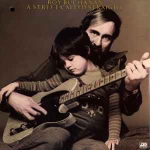 Album Art for A Street Called Straight by Roy Buchanan