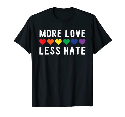More Love Less Hate CSD Pride Day LGBTQ+ - Disfraz de lésbico Camiseta
