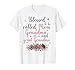 Blessed to Be Called Mom Grandma and Great Grandma T-Shirt