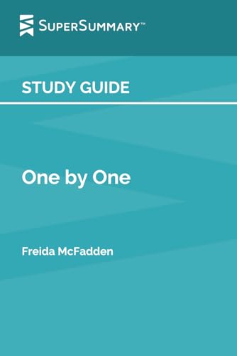 Study Guide: One by One by Freida McFadden (SuperSummary)