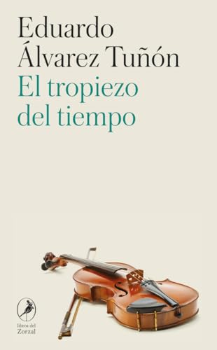 El tropiezo del tiempo (ZORZAL)