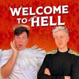 Welcome To Hell with Daniel Foxx & Dane Buckley cover art
