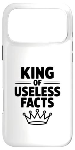 King of Usless Facts(���ɗ����Ȃ�����) Funny Nerdy Trivia Lover �X�}�z�P�[�X iPhone 17 Pro Max �p