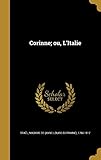  Corinne; ou, L\'Italie