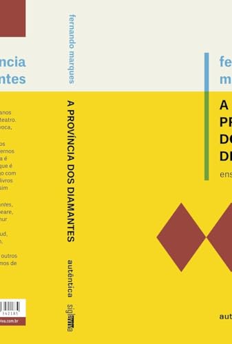 A província dos diamantes: Ensaios sobre teatro