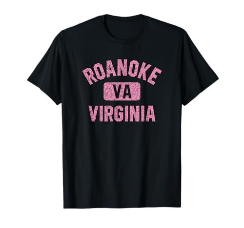 Roanoke Virginia Gym Style Distressed Pink Print T-Shirt