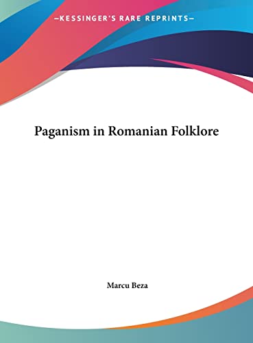 Paganism in Romanian Folklore