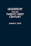 Leadership for the Twenty-First Century