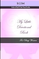 My Little Devotional Book for Busy Women 1943616035 Book Cover