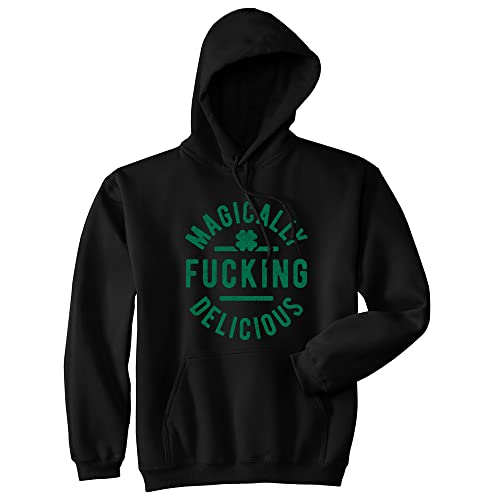 Crazy Dog T-Shirts Magically F*cking Delicious Hoodie Funny Offensive St Patricks Day Parade Outfit Graphic Sweat Shirt Funny Sweater Saint Patrick's Day Hoodie Cool Food Black 3XL